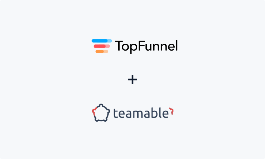 Announcing TopFunnel + Teamable